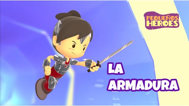 La Armadura | Cancion Infantil