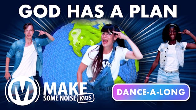 Dance-A-Long | 03 | God has a plan
