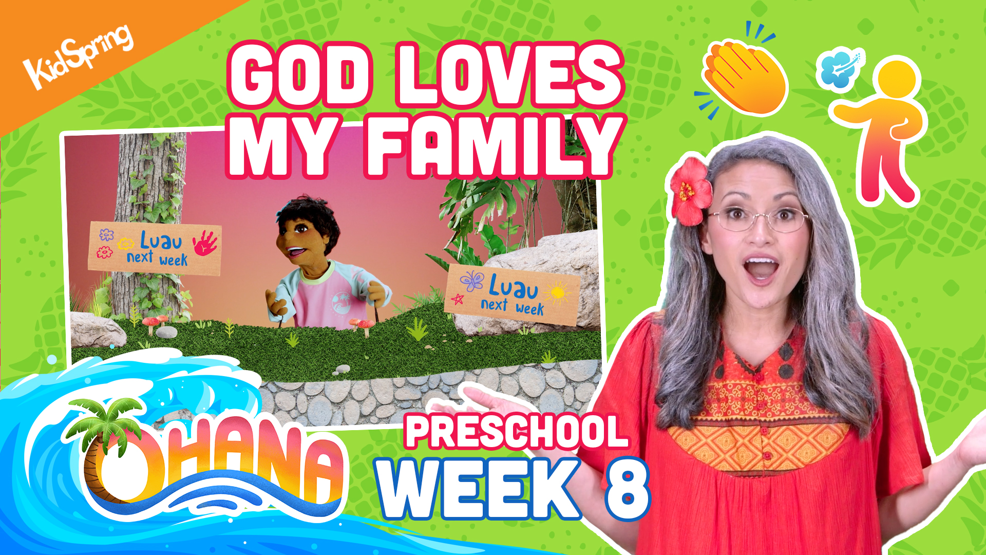 Ohana | Preschool Week 8 | God Loves My Family