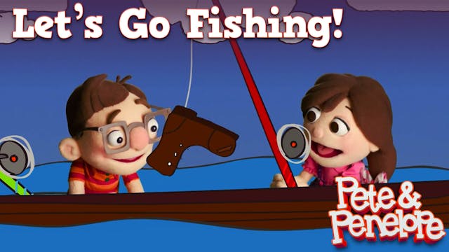 Let's Go Fishing!