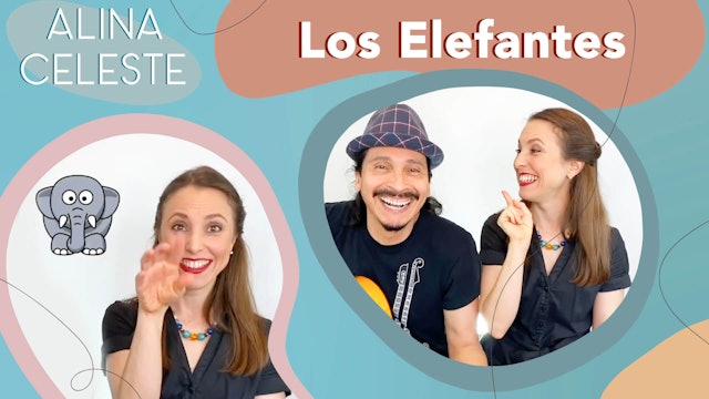 Kids Songs in Spanish - Los Elefantes by Alina Celeste and Mi Amigo Hamlet