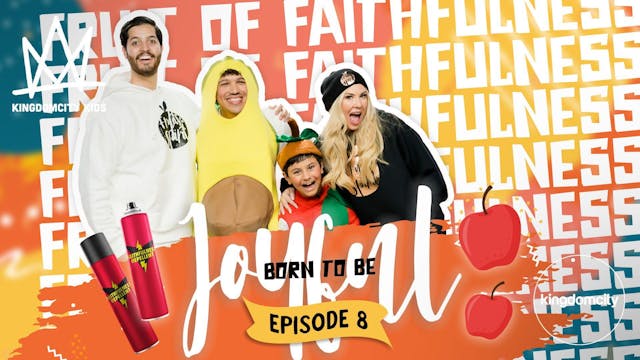 BORN TO BE JOYFUL | Episode 8: The Fr...