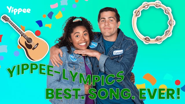 Yippee-lympics: Best Song Ever!