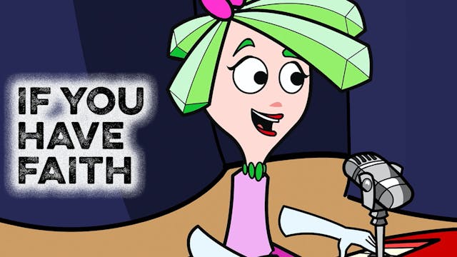 If You Have Faith