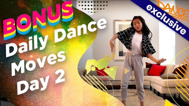 Kira’s Daily Dance Moves (Day 2)