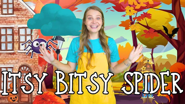 Itsy Bitsy Spider Song