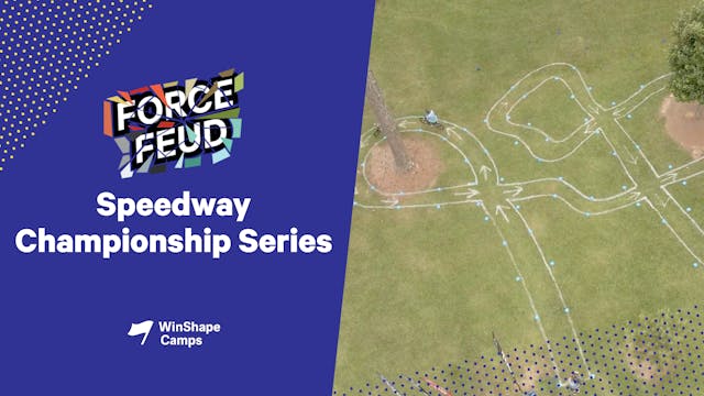 Force Feud | 14 | Speedway Championsh...