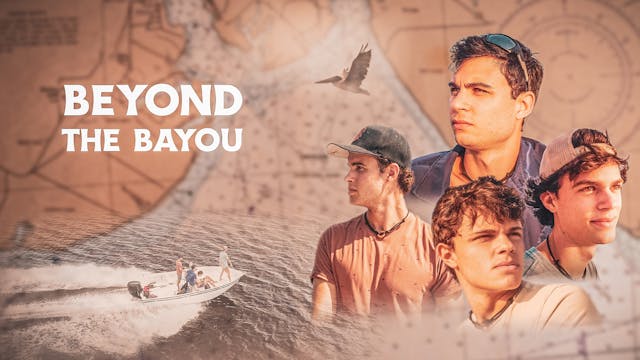 Beyond the Bayou