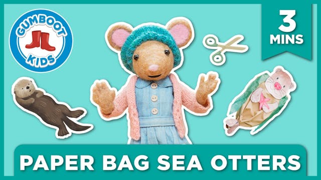 Episode 52 | Paper Bag Sea Otters