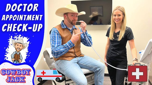 Doctors Appointment with Cowboy Jack ...