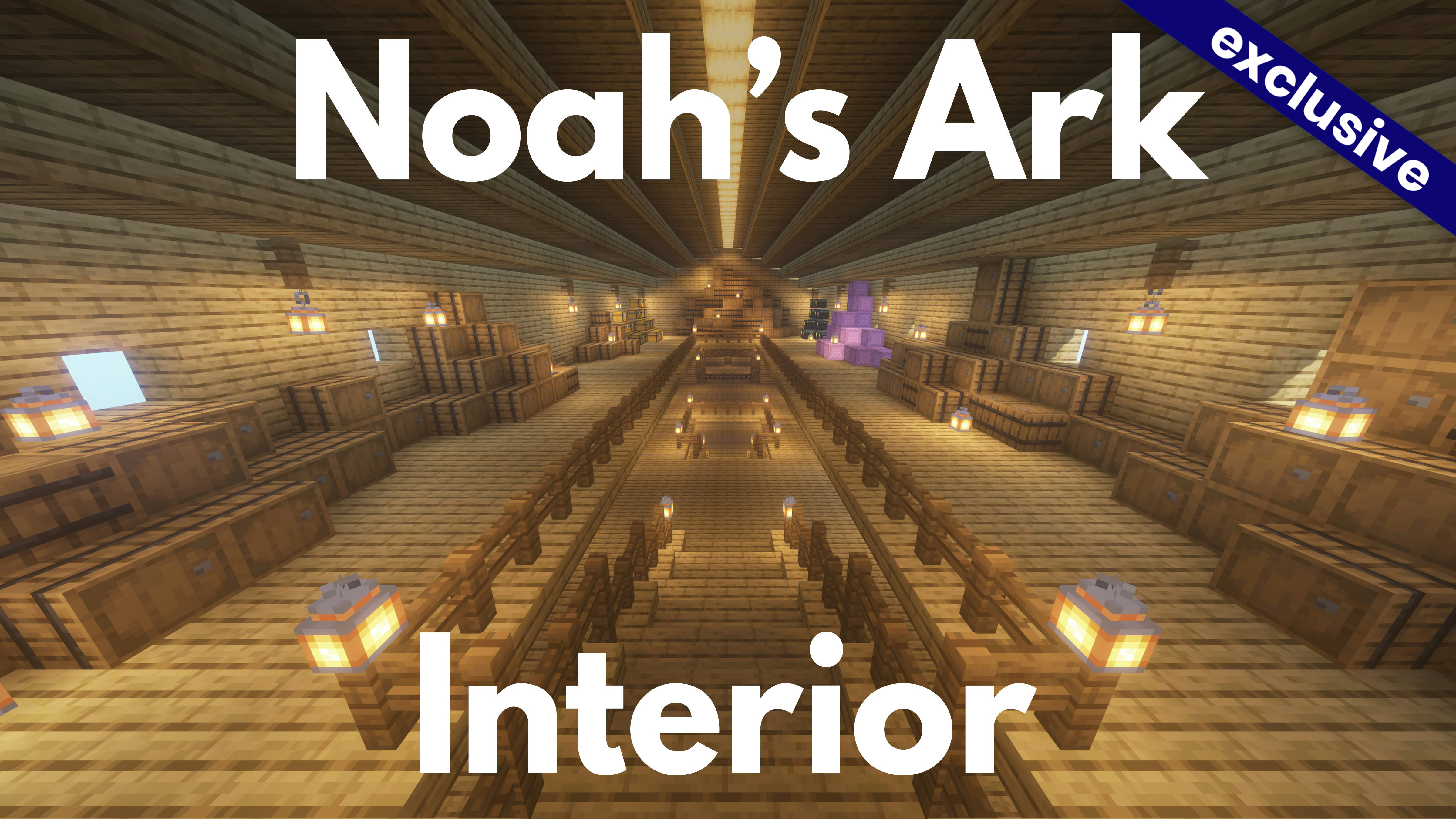 Noah's Ark Interior