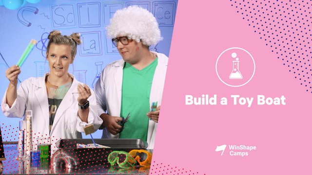 Wacky Science Day 5 | Build a Toy Boat