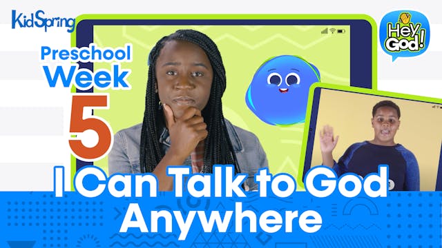 Hey God! | Preschool Week 5 | I Can T...