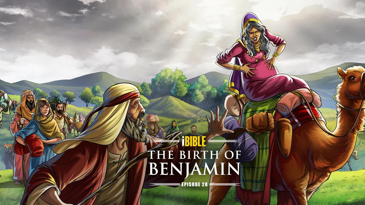 iBIBLE | The Birth of Benjamin - iBIBLE- Animated Bible Stories ...