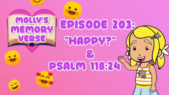 "Happy?" & Psalm 118:24