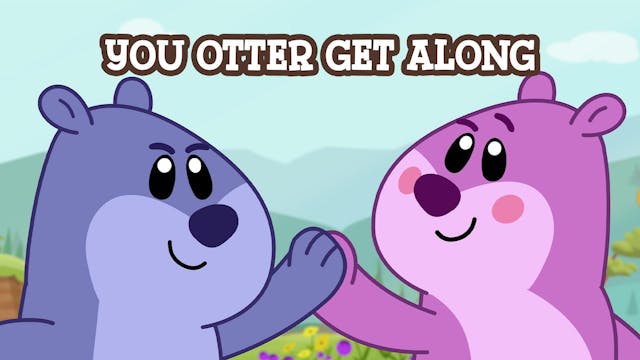 You Otter Get Along