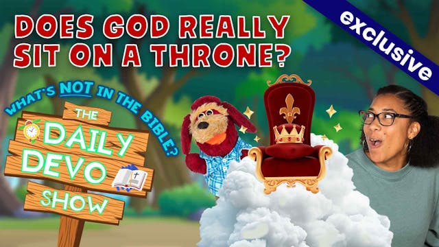 #777 - Does God REALLY Sit On a Throne?