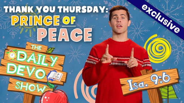 #59 Thank you Thursday: Prince Of Peace!