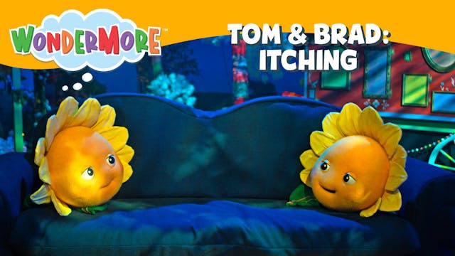 Tom & Brad: Itching