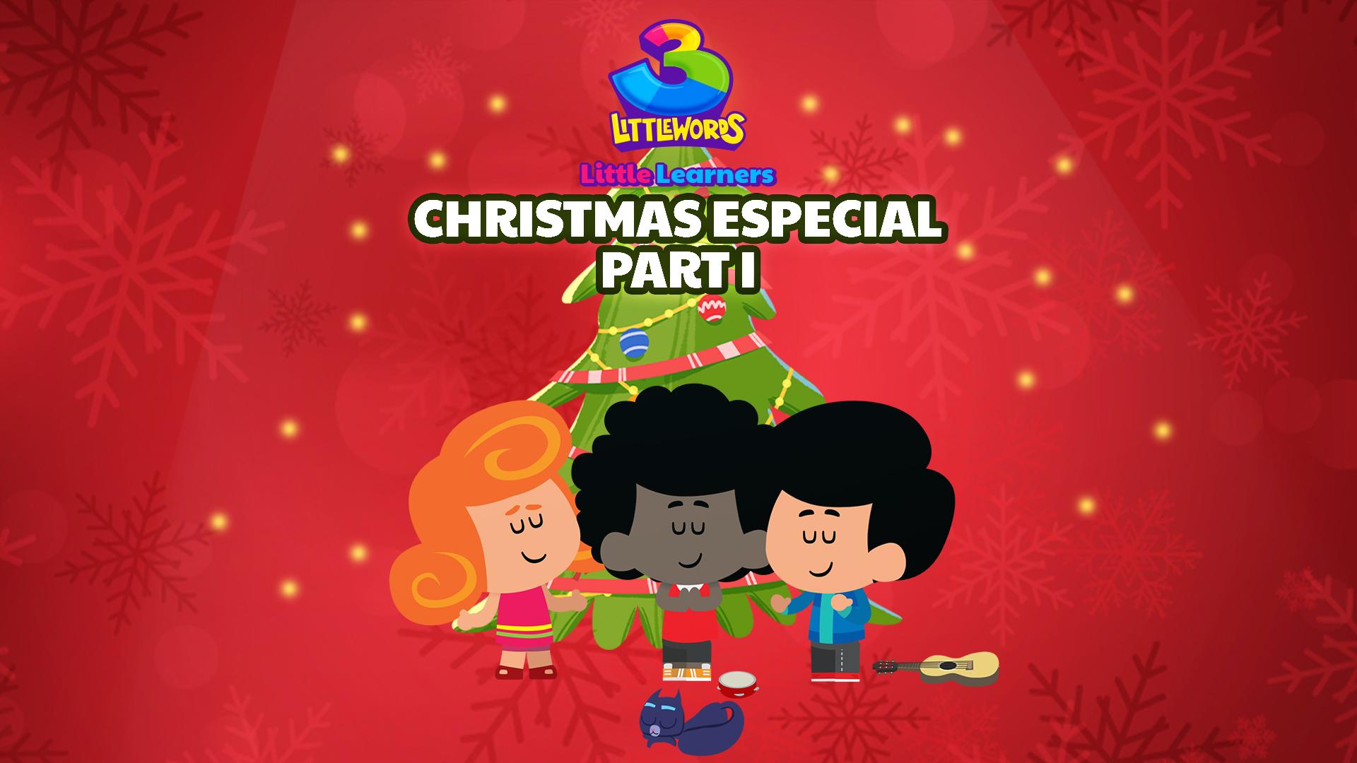 Christmas Especial Part I