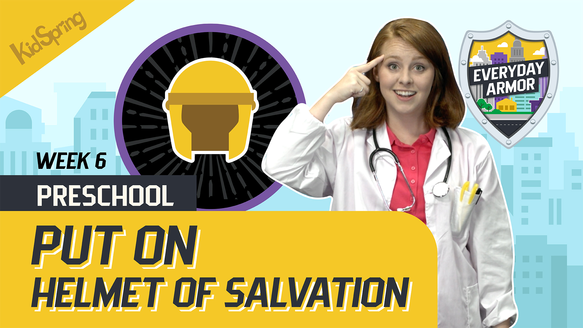 Put On the Helmet of Salvation | Everyday Armor (2023) | Preschool Week 6