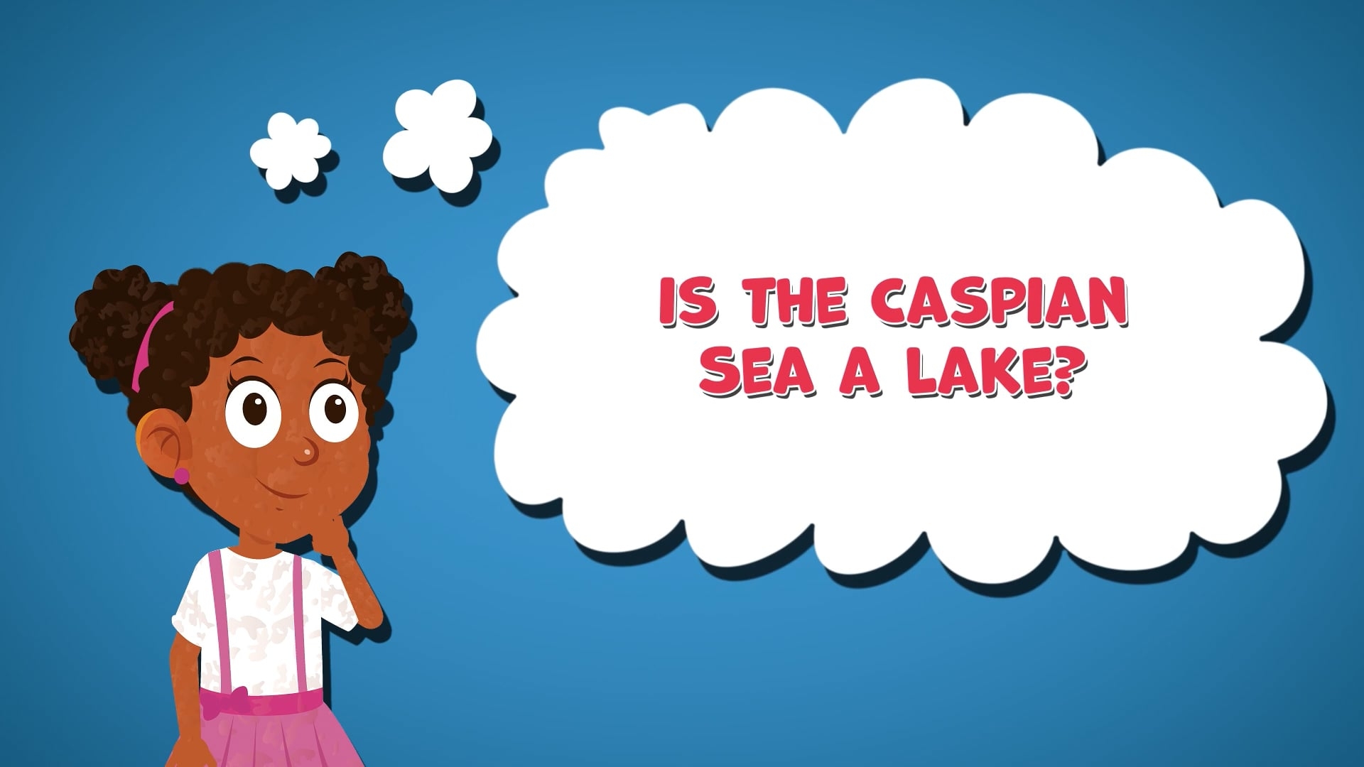 I WONDER - Is The Caspian Sea A Lake?