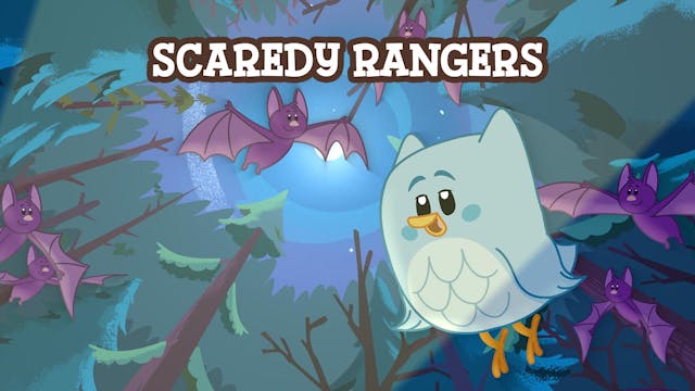 Scaredy Rangers