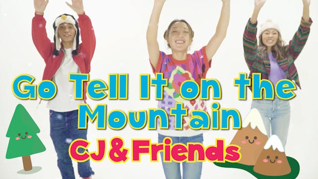  CJ and Friends | Go Tell It on the M...