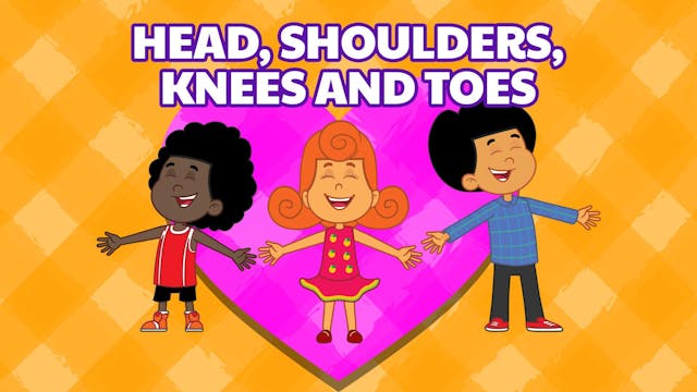 Head, Shoulders, Knees and Toes