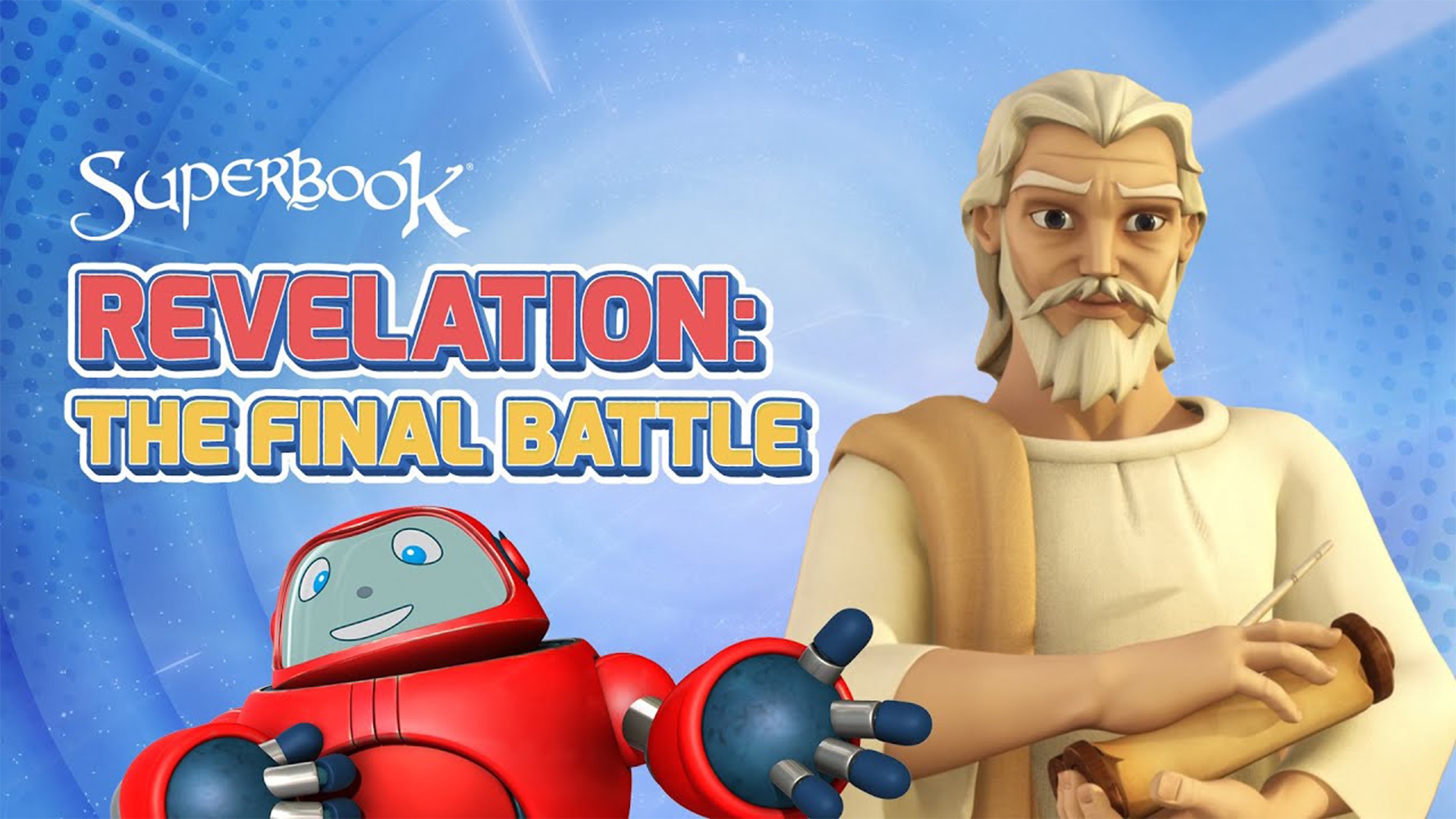 Revelation: The Final Battle!