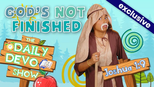 #22 Self Confidence - God’s Not Finished