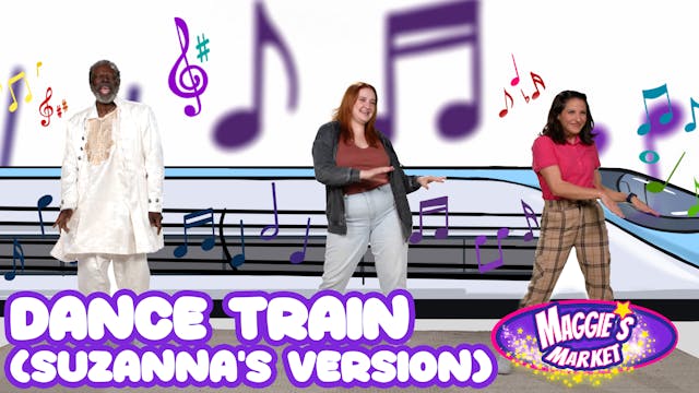 Dance Train Song (Suzanna's Version)