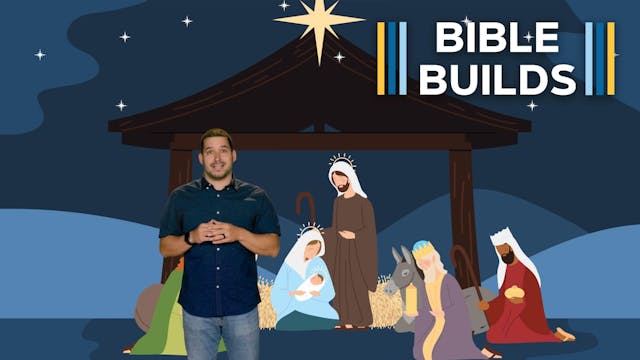 Bible Builds #16 - Geneologies