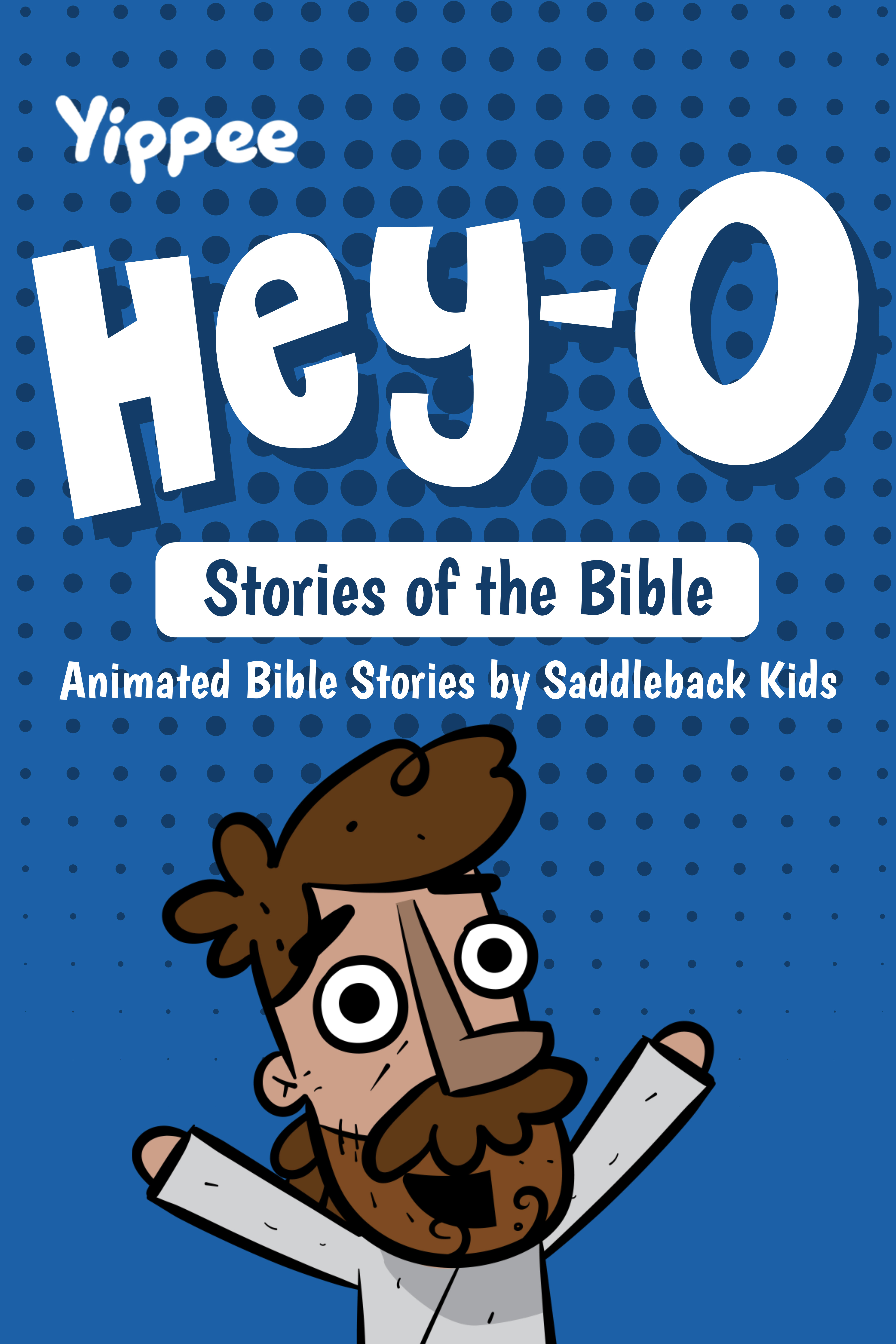 Hey-0 Stories of The Bible