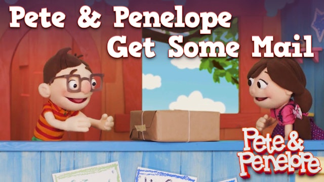 Pete and Penelope Get Some Mail