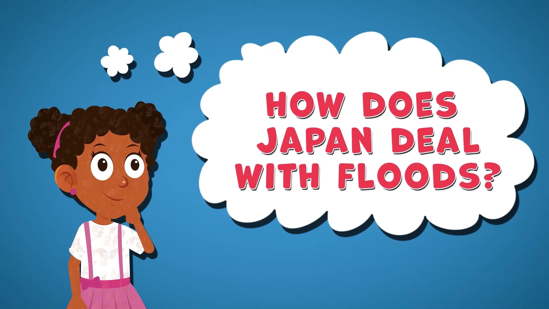 I WONDER - How Does Japan Deal With Floods?