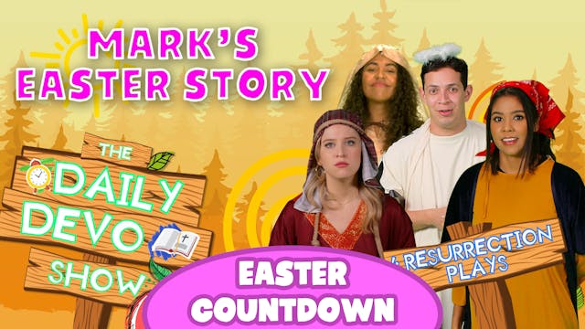 #287 - Mark's Easter Story