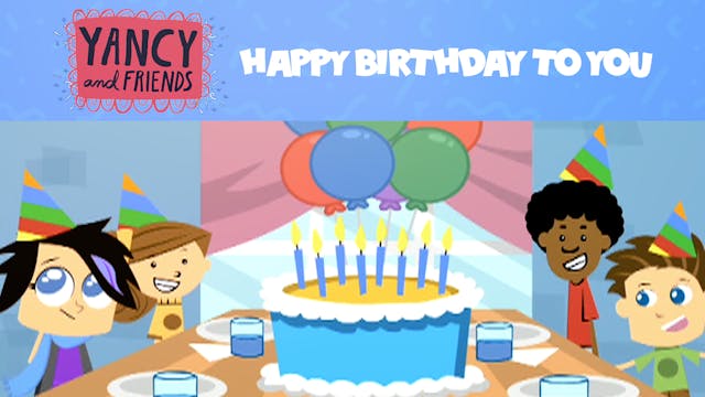 Yancy - Happy Birthday to You