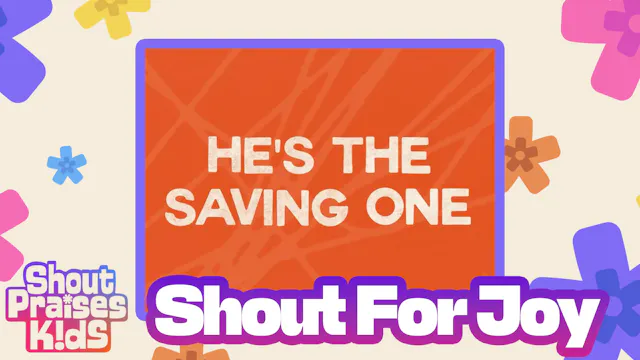 Shout For Joy