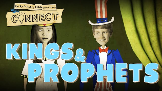 Kings & Prophets