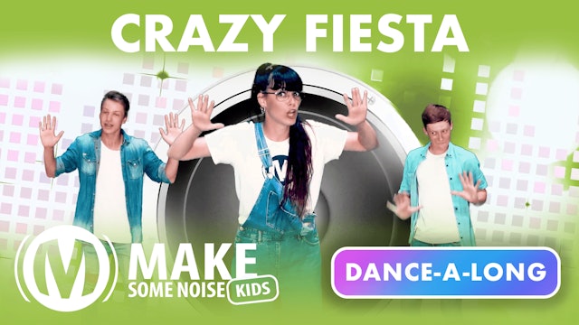 Dance-A-Long | 06 | Crazy Fiesta