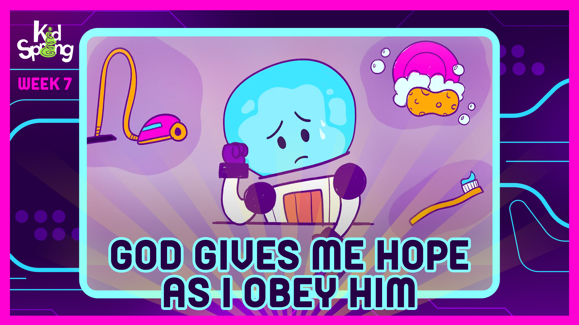 Week 7: God Gives Me Hope As I Obey Him