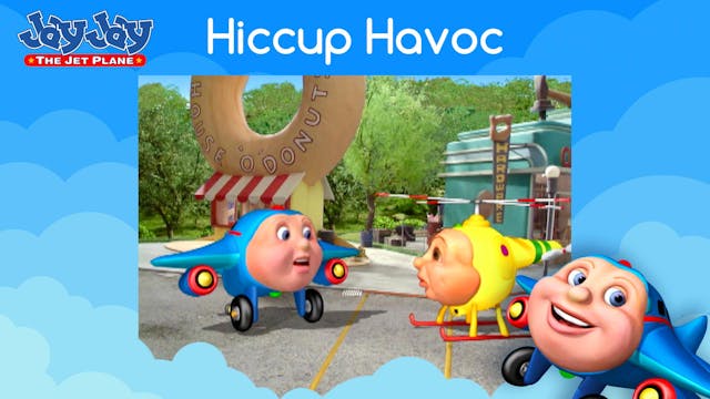 Hiccup Havoc