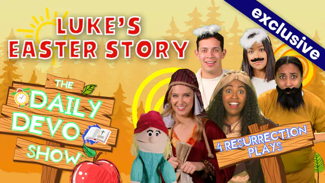 #289 - Luke's Easter Story