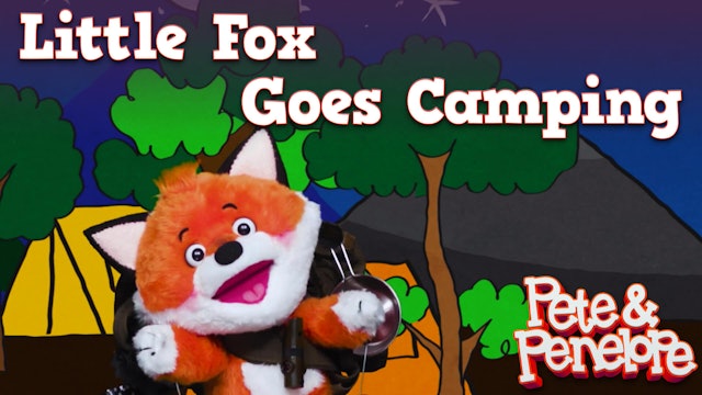 Little Fox Goes Camping