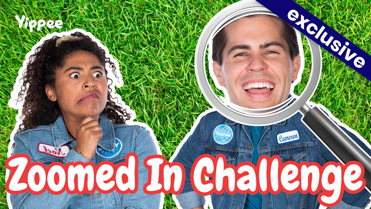 Zoomed In Challenge - The Yippee Show - Yippee - Faith filled shows!