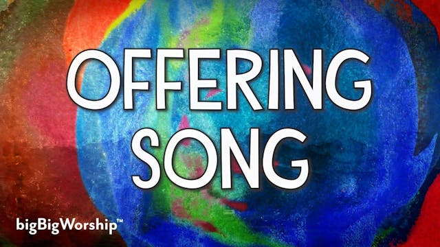 Offering Song