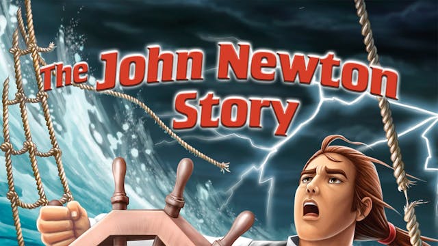 The John Newton Story