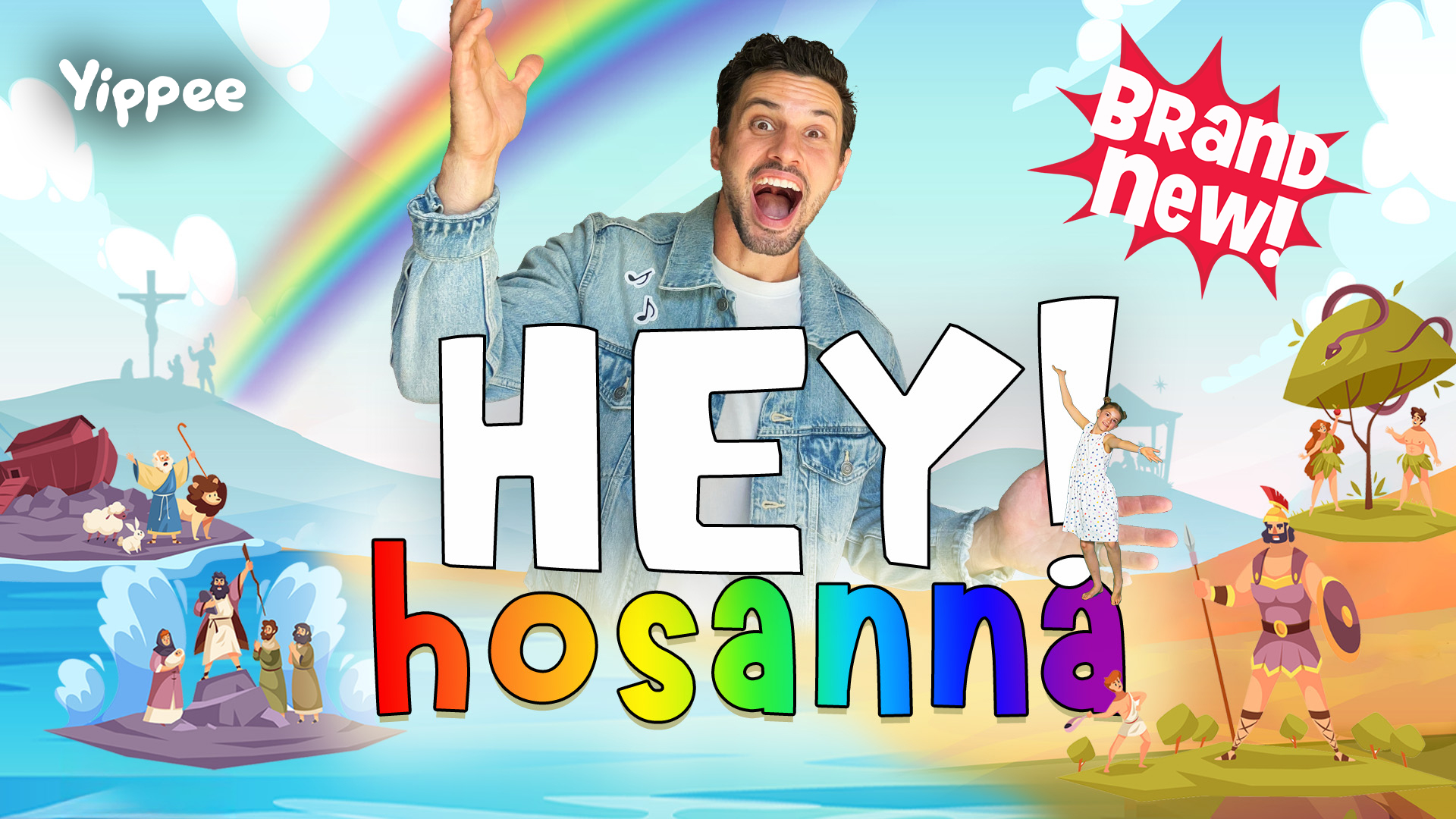 Hey! Hosanna