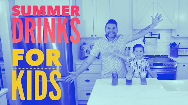 Fun Summer Drinks for Kids